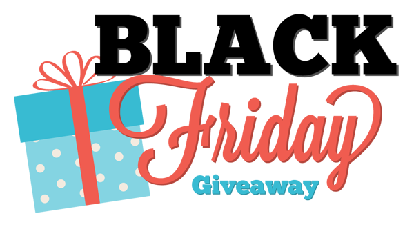 Black Friday Giveaway